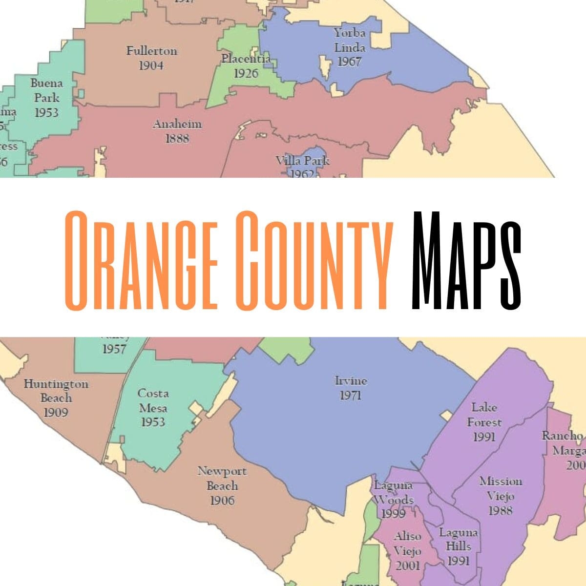 Orange County Maps Enjoy OC