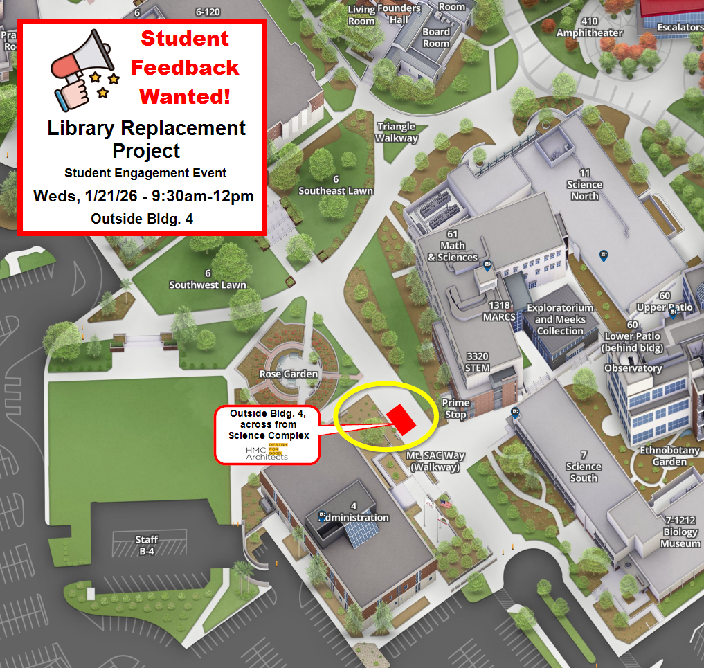 Student Input On Library Replacement Project Weds 1 21 9 30am 12 Pm Outside Bldg 4 
